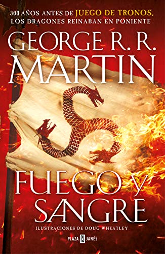FUEGO Y SANGRE (Canción de Hielo y Fuego) – George R. R. Martin
